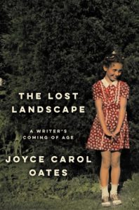 Cover of The Lost Landscape by Joyce Carol Oates.