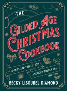 Book cover of the gilded age Christmas cookbook