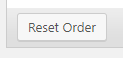 reset order button