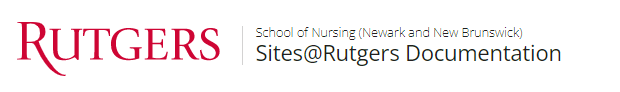 Sites@Rutgers School of Nursing Newark and New Brunswick style header