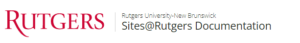 Sites@Rutgers Rutgers-New Brunswick style header