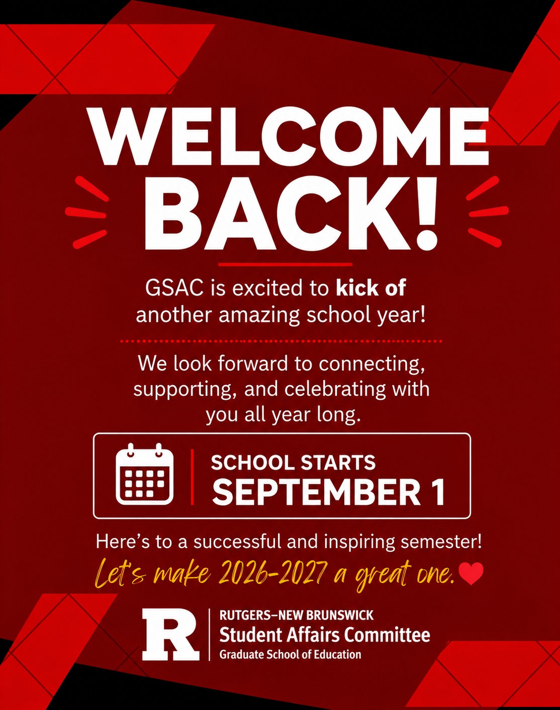 Welcome Back flyer from GSE GSAC welcoming students to the 2026β2027 school year.