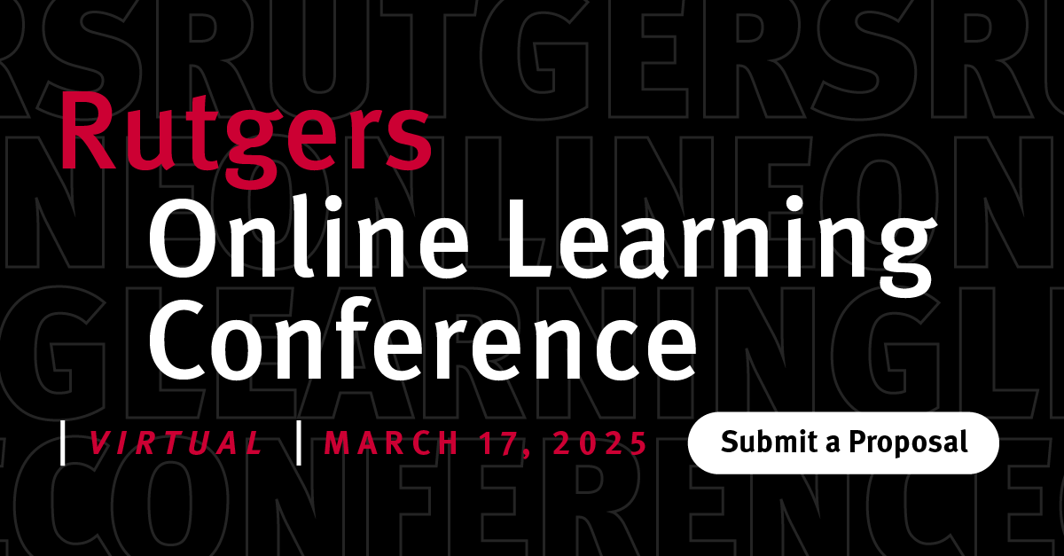 RU Online Learning Conference Call for Proposals Institute for