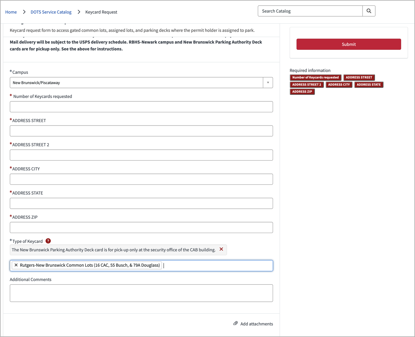 The Keycard Request form, showing Campus, Number of Keycards requested, the address fields, Type of Keycard, and Additional Comments, with the Submit button and required information tags on the right.
