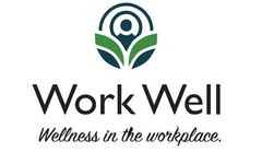 Work Well: Wellness in the Workplace logo.